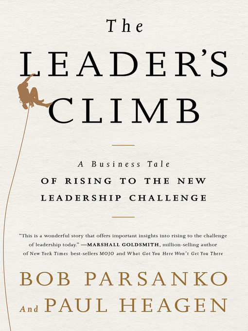 Title details for The Leader's Climb by Paul Heagen - Available